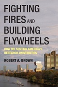 Cover: Fighting Fires and Building Flywheels - MIT Press