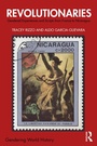 Cover: Revolutionaries - Routledge