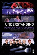 Cover: Understanding Popular Music Culture - Routledge
