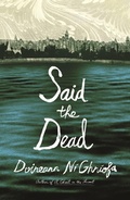 Cover: Said the Dead - Farrar, Straus and Giroux
