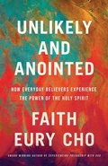 Cover: Unlikely and Anointed - Waterbrook Press (A Division of Random House Inc)