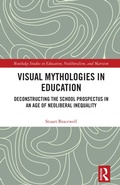 Cover: Visual Mythologies in Education - Routledge