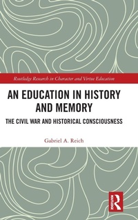 Enlarge image Cover: An Education in History and Memory - Routledge