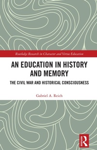 Enlarge image Cover: An Education in History and Memory - Routledge