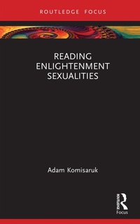 Enlarge image Cover: Reading Enlightenment Sexualities - Taylor & Francis