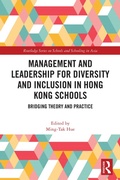 Cover: Management and Leadership for Diversity and Inclusion in Hong Kong Schools - Routledge