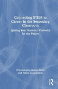 Cover: Connecting STEM to Career in the Secondary Classroom - Routledge