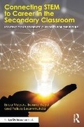 Cover: Connecting STEM to Career in the Secondary Classroom - Routledge