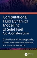 Cover: Computational Fluid Dynamics Modelling of Solid Fuel Co-Combustion - CRC Press