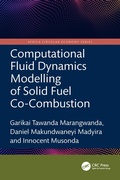 Cover: Computational Fluid Dynamics Modelling of Solid Fuel Co-Combustion - CRC Press