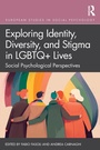 Cover: Exploring Identity, Diversity and Stigma in LGBTQ+ Lives - Routledge