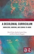 Cover: A Decolonial Curriculum - Routledge