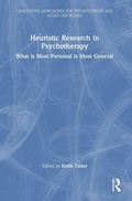 Cover: Heuristic Research in Psychotherapy - Routledge