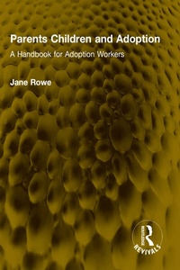 Enlarge image Cover: Parents Children and Adoption - Taylor & Francis