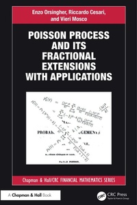 Enlarge image Cover: Poisson Process and its Fractional Extensions with Applications - Chapman and Hall