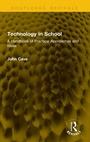 Cover: Technology in School - Taylor & Francis