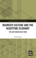 Cover: Bouncer Culture and the Nighttime Economy - Routledge