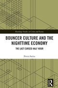 Cover: Bouncer Culture and the Nighttime Economy - Routledge