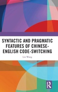 Cover: Syntactic and Pragmatic Features of Chinese-English Code-switching - Routledge