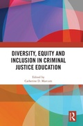 Cover: Diversity, Equity and Inclusion in Criminal Justice Education - Routledge