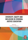 Cover: Diversity, Equity and Inclusion in Criminal Justice Education - Routledge