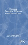 Cover: Provoking Generative AI Futures - Routledge