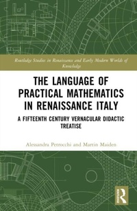 Enlarge image Cover: The Language of Practical Mathematics in Renaissance Italy - Routledge