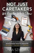 Cover: Not Just Caretakers, We Run the Whole Show - Livia Szikora