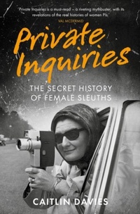 Enlarge image Cover: Private Inquiries - The History Press Ltd