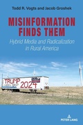 Cover: Misinformation Finds Them - Peter Lang Verlag