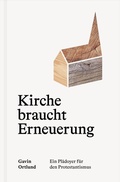 Cover: Kirche braucht Erneuerung - Verbum Medien gGmbH