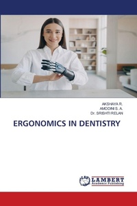 Enlarge image Cover: Ergonomics in Dentistry - LAP Lambert Academic Publishing
