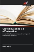 Cover: Crowdinvesting ed effectuation - Edizioni Sapienza