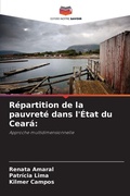 Cover: Repartition de la pauvrete dans l'Etat du Ceara - Editions Notre Savoir