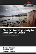 Cover: Distribution of poverty in the state of Ceara - Our Knowledge Publishing