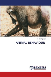 Enlarge image Cover: Animal Behaviour - LAP Lambert Academic Publishing