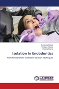 Cover: Isolation In Endodontics - LAP Lambert Academic Publishing