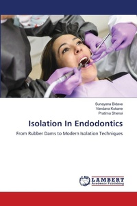Enlarge image Cover: Isolation In Endodontics - LAP Lambert Academic Publishing