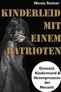 Cover: Kinderleid mit einem Patrioten - Bookmundo