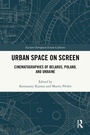 Cover: Urban Space on Screen - Routledge