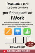Cover: La guida definitiva per principianti ad iWork - TechSavy Arena