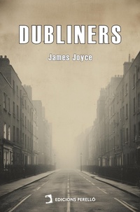 Enlarge image Cover: Dubliners - Edicions Perelló