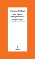 Cover: Non ti farai immagine alcuna - Giuntina