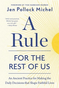 Enlarge image Cover: A Rule for the Rest of Us - Waterbrook Press (A Division of Random House Inc)