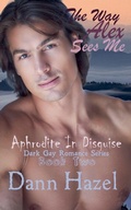 Cover: The Way Alex Sees Me - The Original Press, LLC