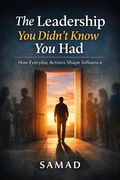 Cover: The Leadership You Didn't Know You Had - SAMAD