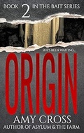 Cover: Origin (The Bait Trilogy, #2) - Blackwych Books