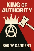 Cover: King of Authority - Sargent House Publishing
