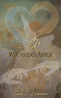 Cover: Seth: Mi Guapo Amor - Sam E. Kraemer