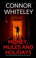 Cover: Money, Mules and Holidays: A Bettie Private Investigator Mystery Novella (The Bettie English Private Eye Mysteries, #30) - Cgd Publishing